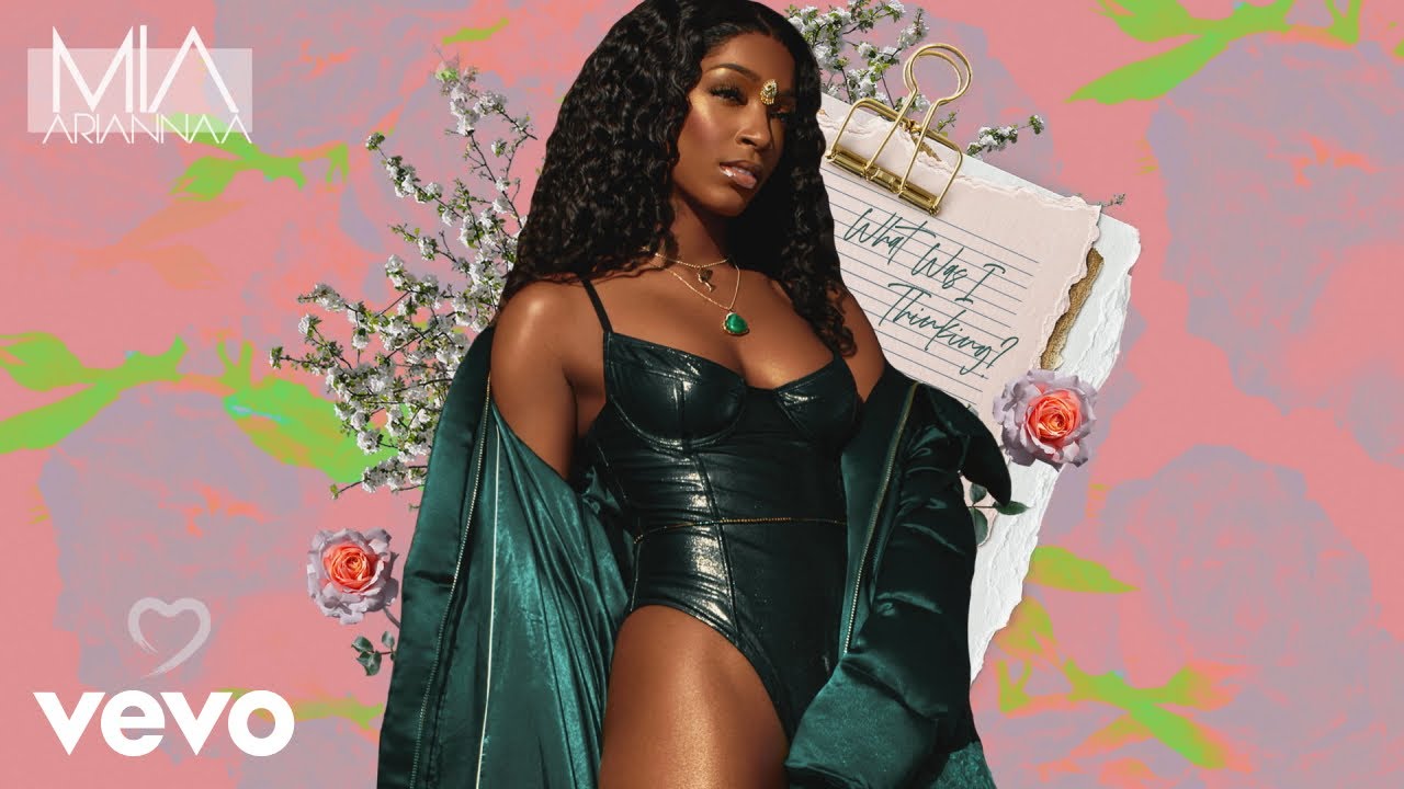 Mia Ariannaa - What Was I Thinking? (Audio)