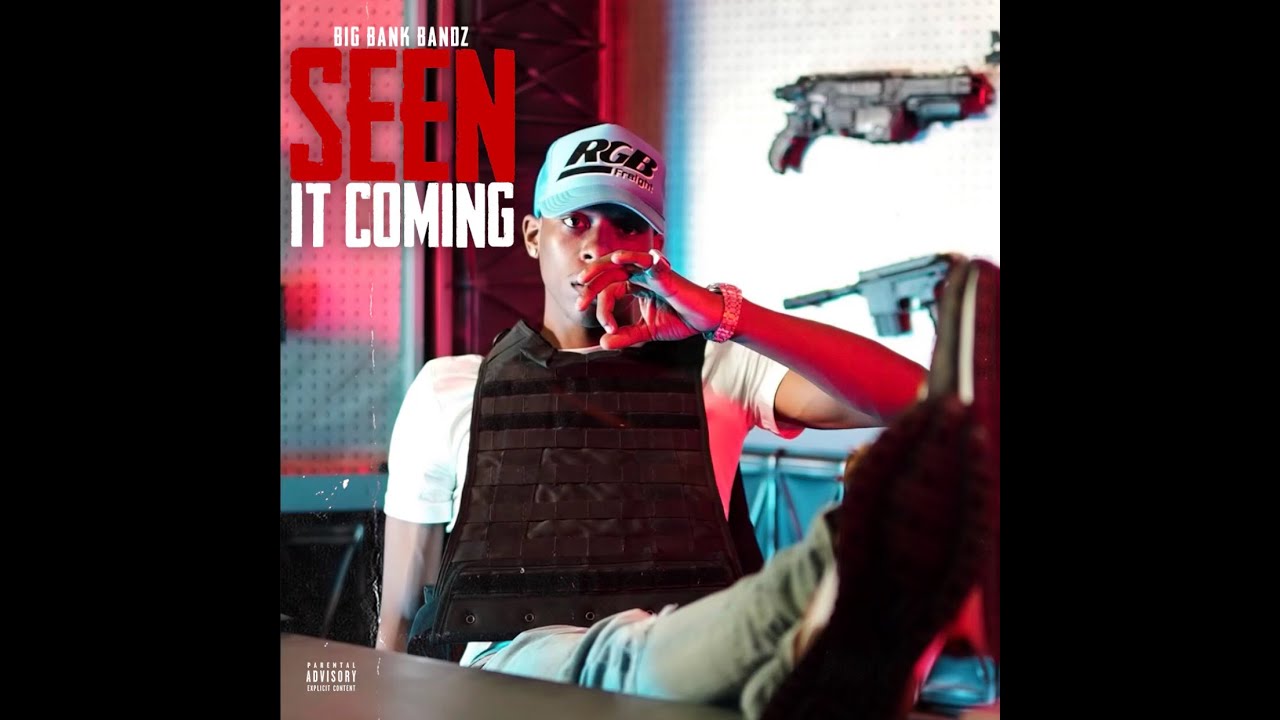 Big Bank Bandz l “Seen It Coming” l Official Music Video l shot by @NTRO 4K