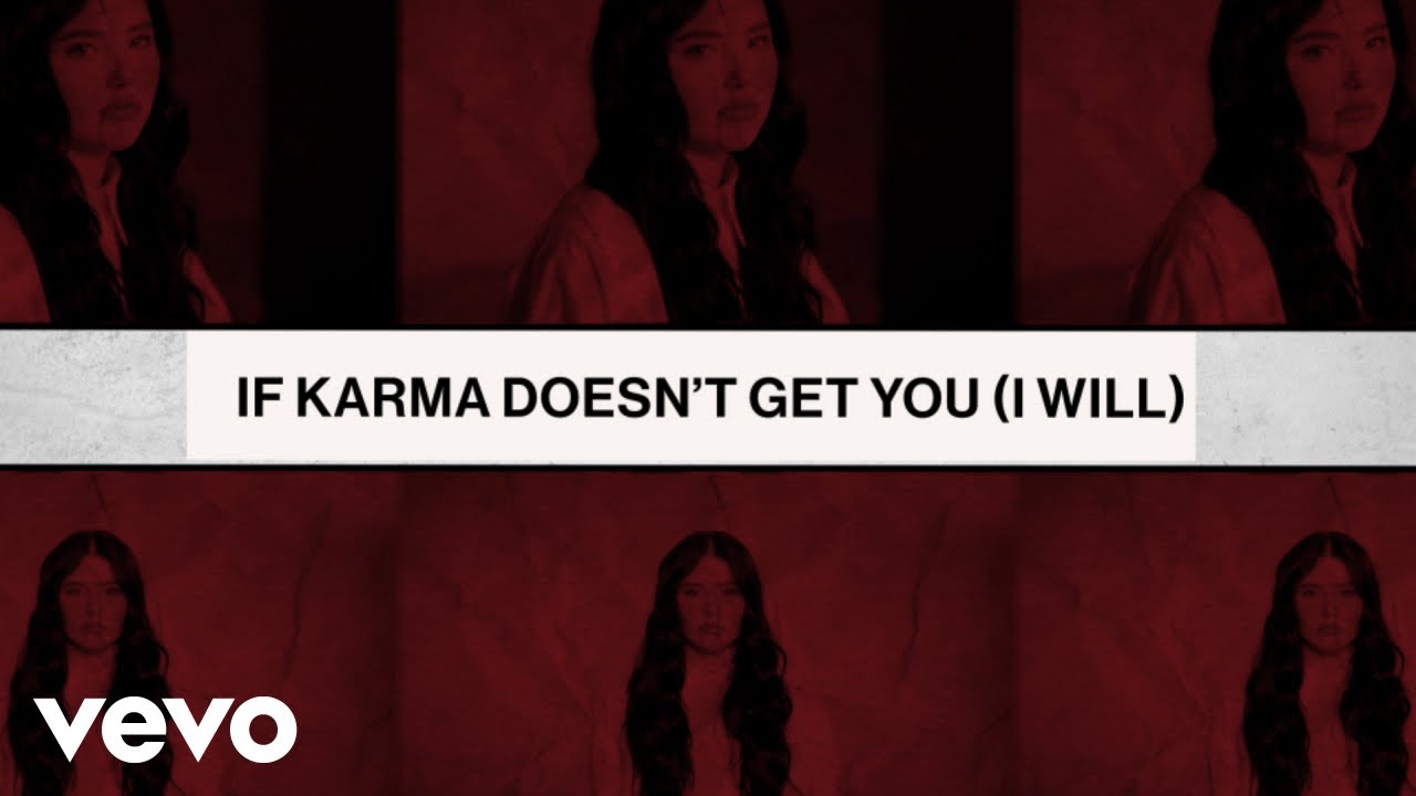 Lauren Spencer Smith - IF KARMA DOESN’T GET YOU (I WILL) (Lyric Video)