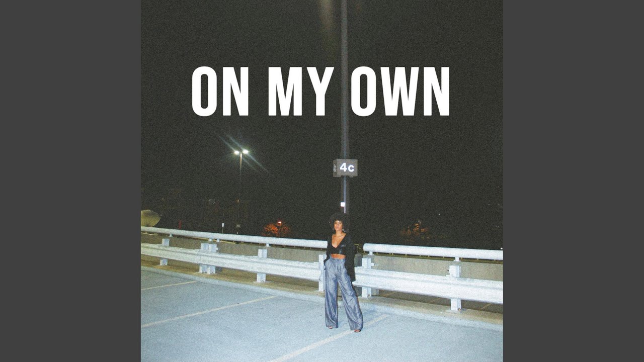On My Own