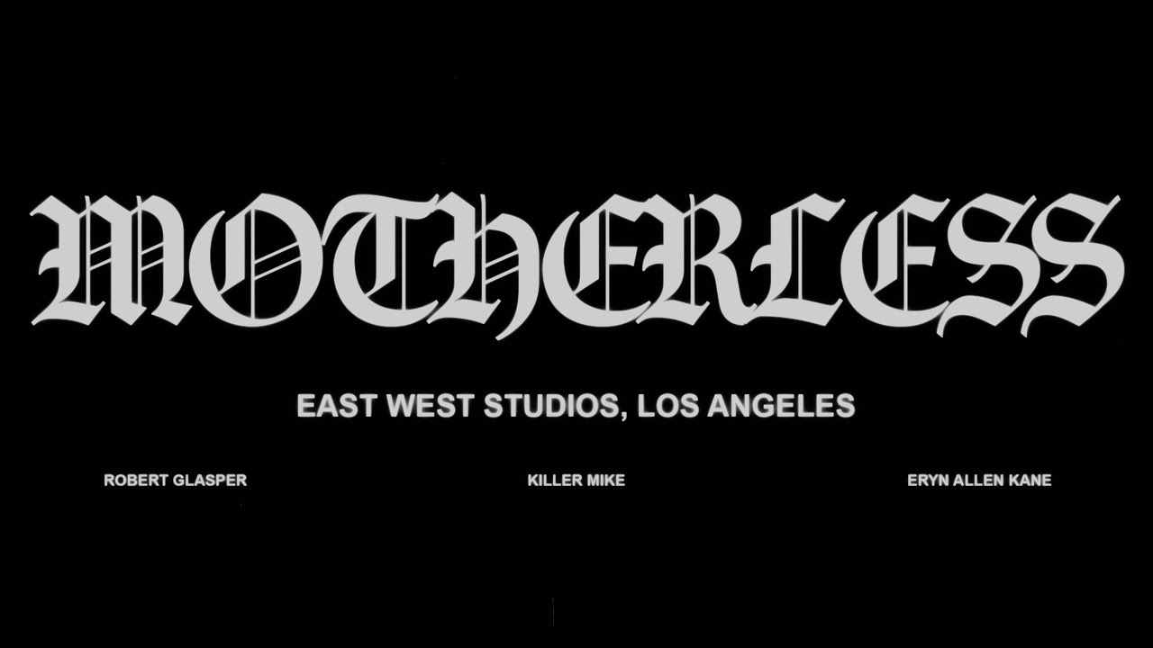 Killer Mike - Motherless ft. Robert Glasper, Eryn Allen Kane [Official Video]