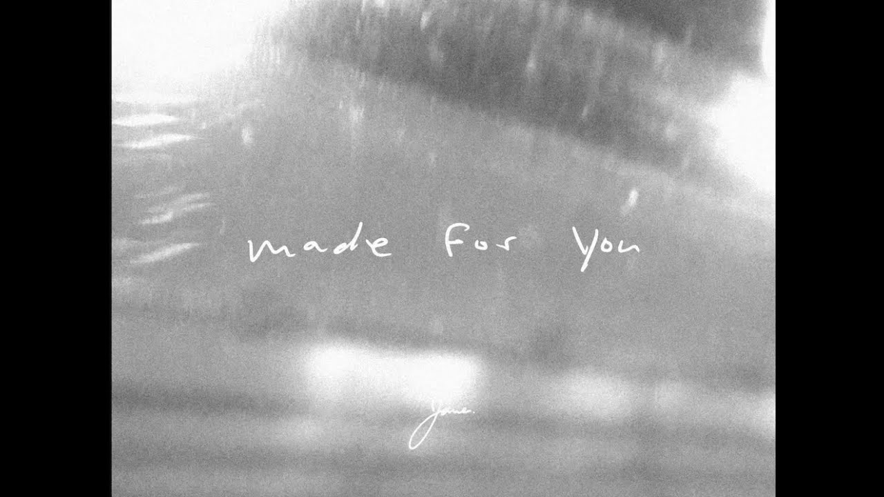Jane. - Made For You