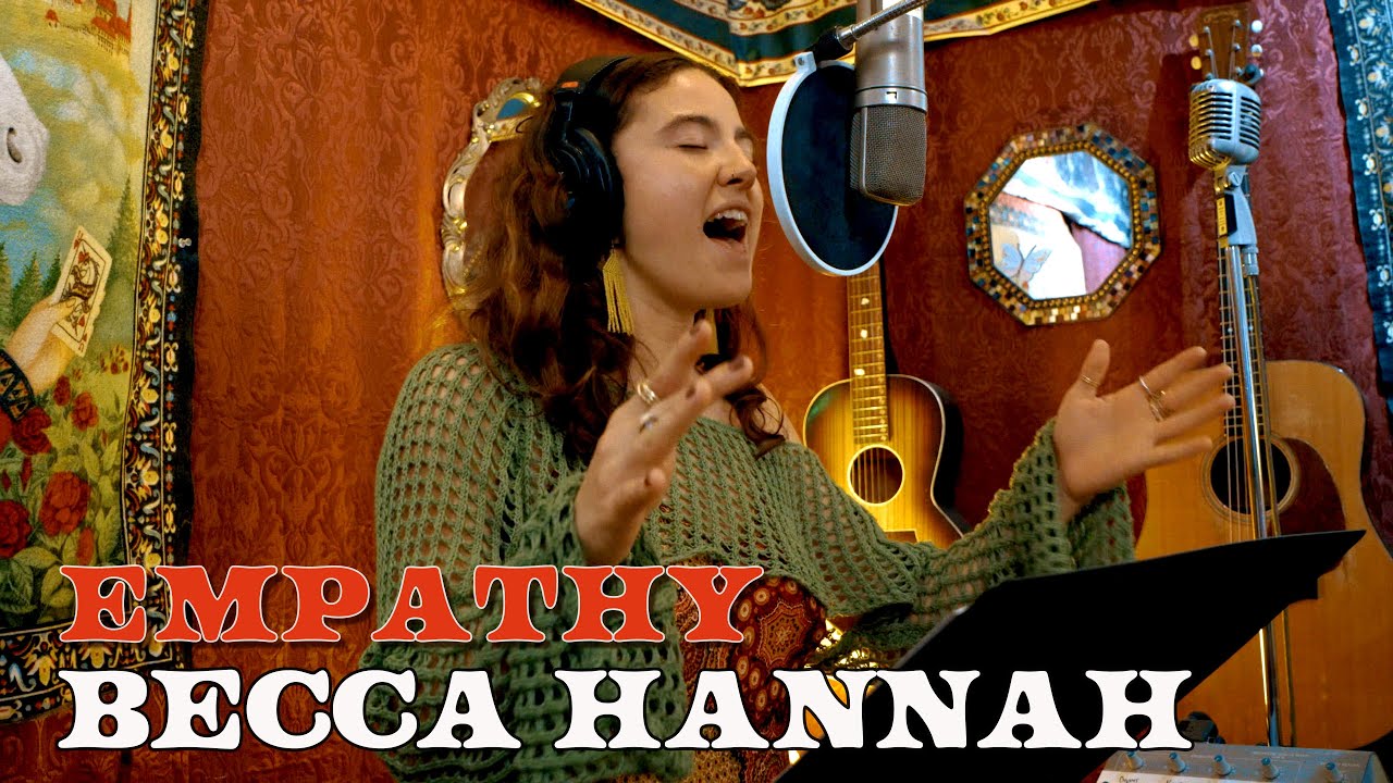 Becca Hannah - Empathy