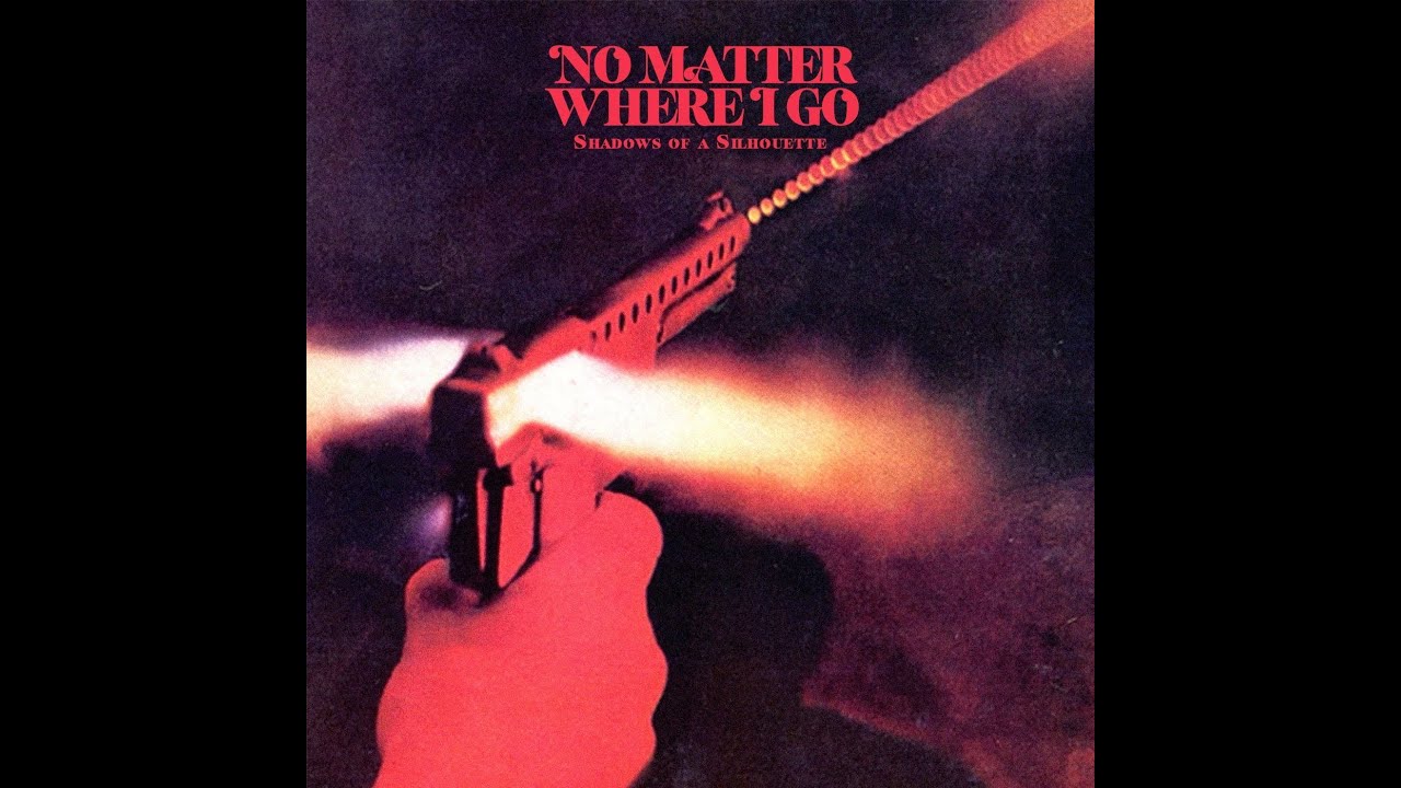 SHADOWS OF A SILHOUETTE - NO MATTER WHERE I GO (Official Music Video)