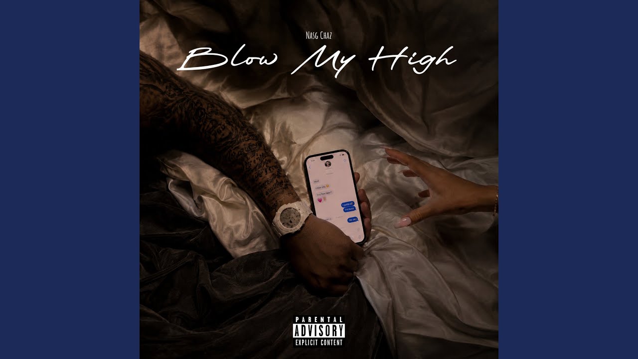 Blow My High