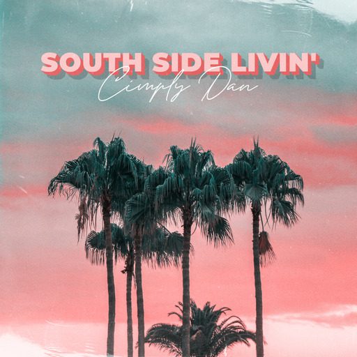South Side Livin'