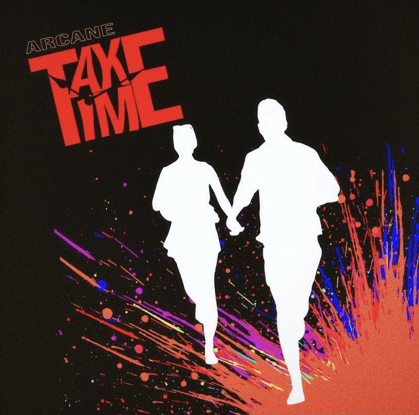 "Take Time" Cover Art, from Arcane's Instagram