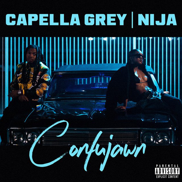 Confujawn single cover with Capella Grey (ft.Nija). Courtesy of Spotify
