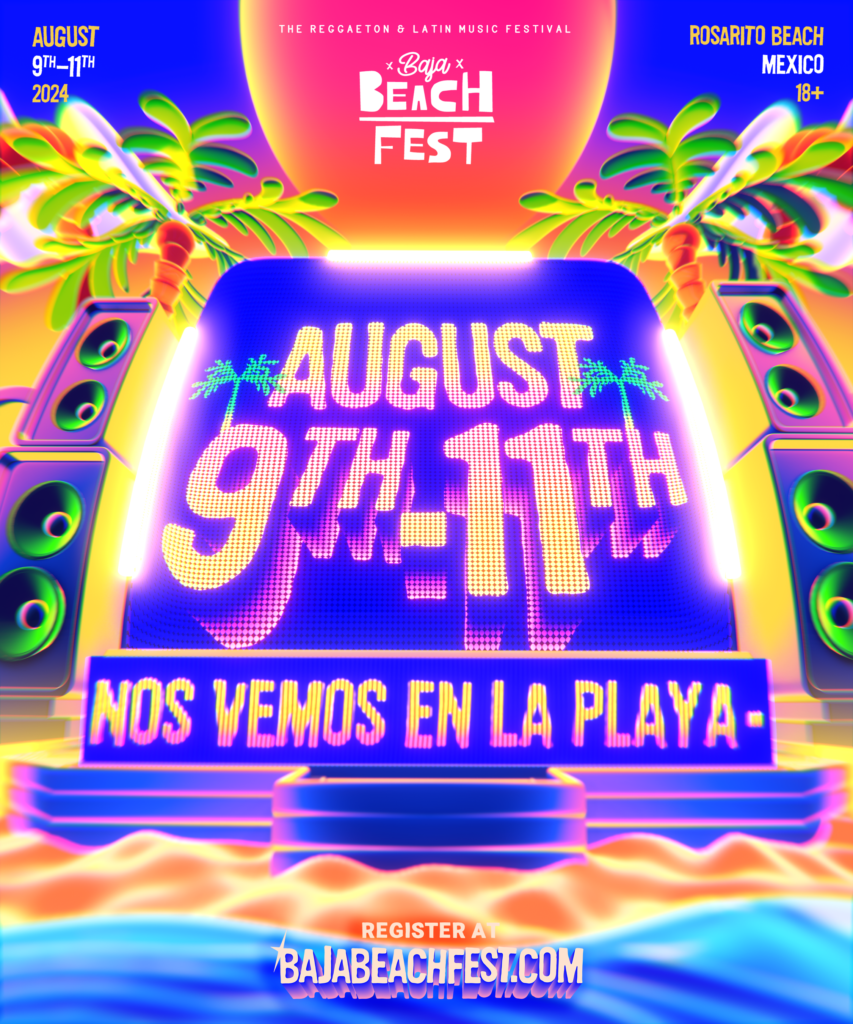 Baja Beach Fest Announces 2024 Dates The Report